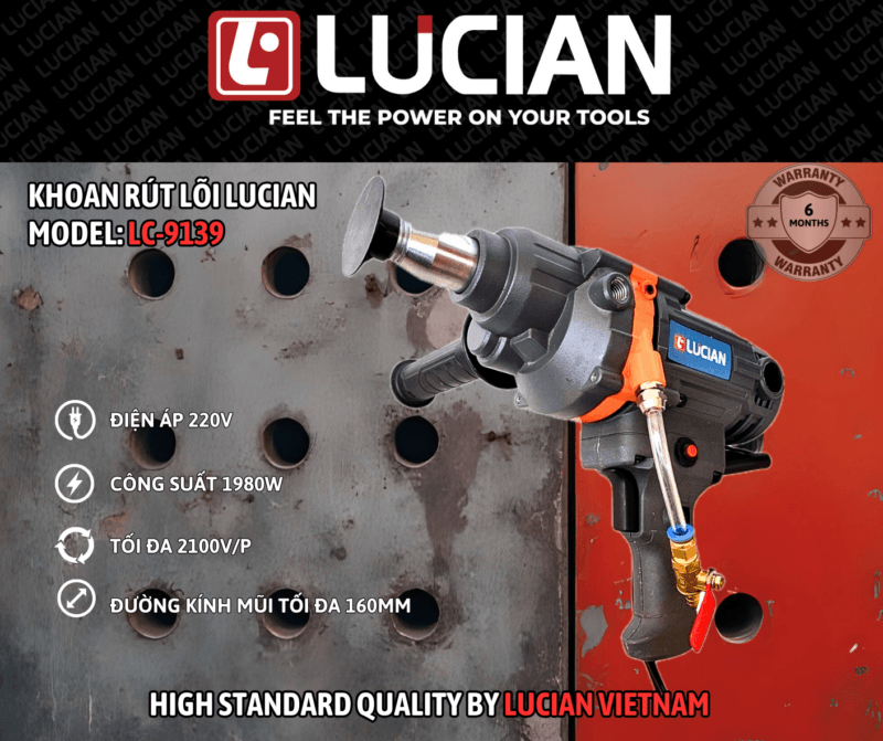 KHOAN RÚT LÕI LUCIAN LC-9139